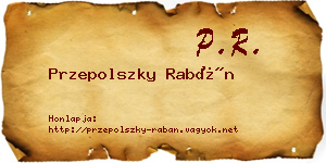 Przepolszky Rabán névjegykártya
